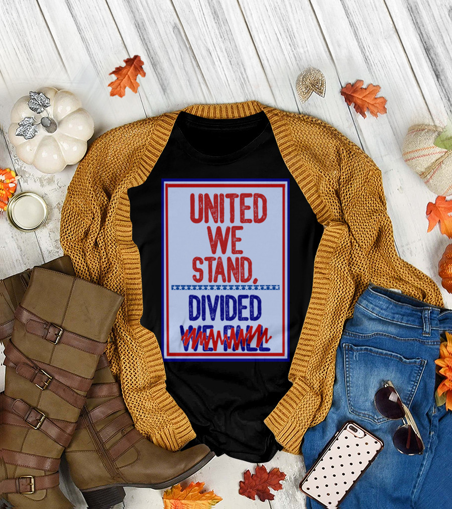 Stephen Colbert United We Stand Divided We Fail T-Shirt