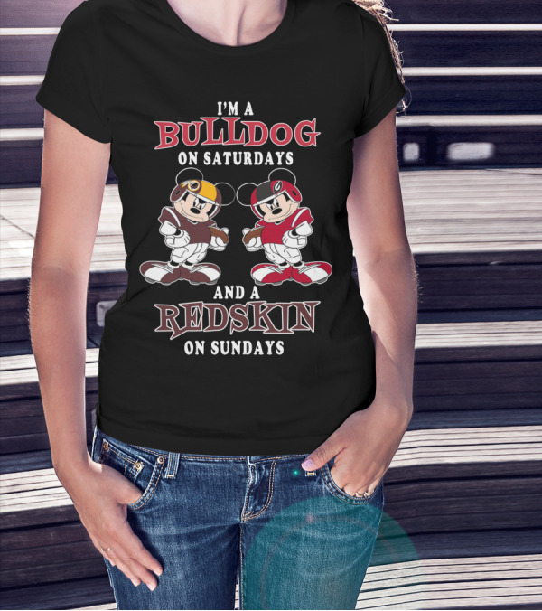 I'm A Bulldog On Saturdays And A Redskin On Sundays T-Shirt
