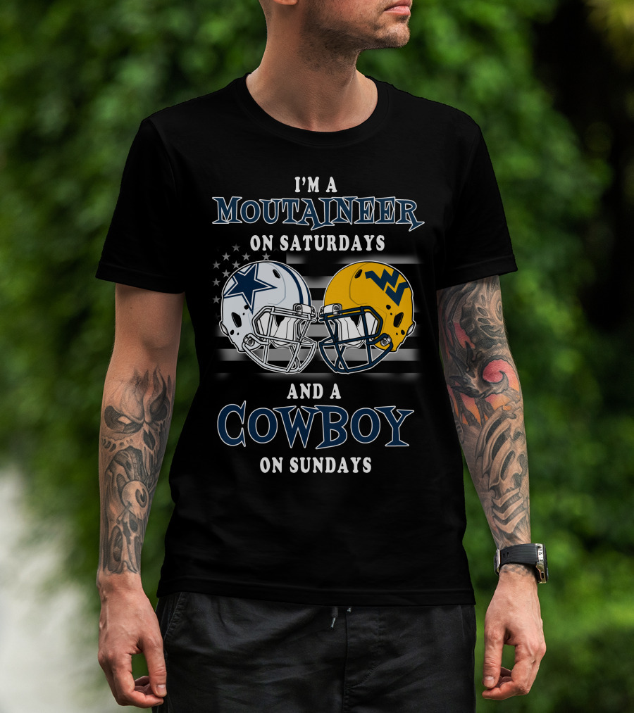 I'm A Mountaineer On Saturdays And A Cowboy On Sundays Football Helmets T-Shirt