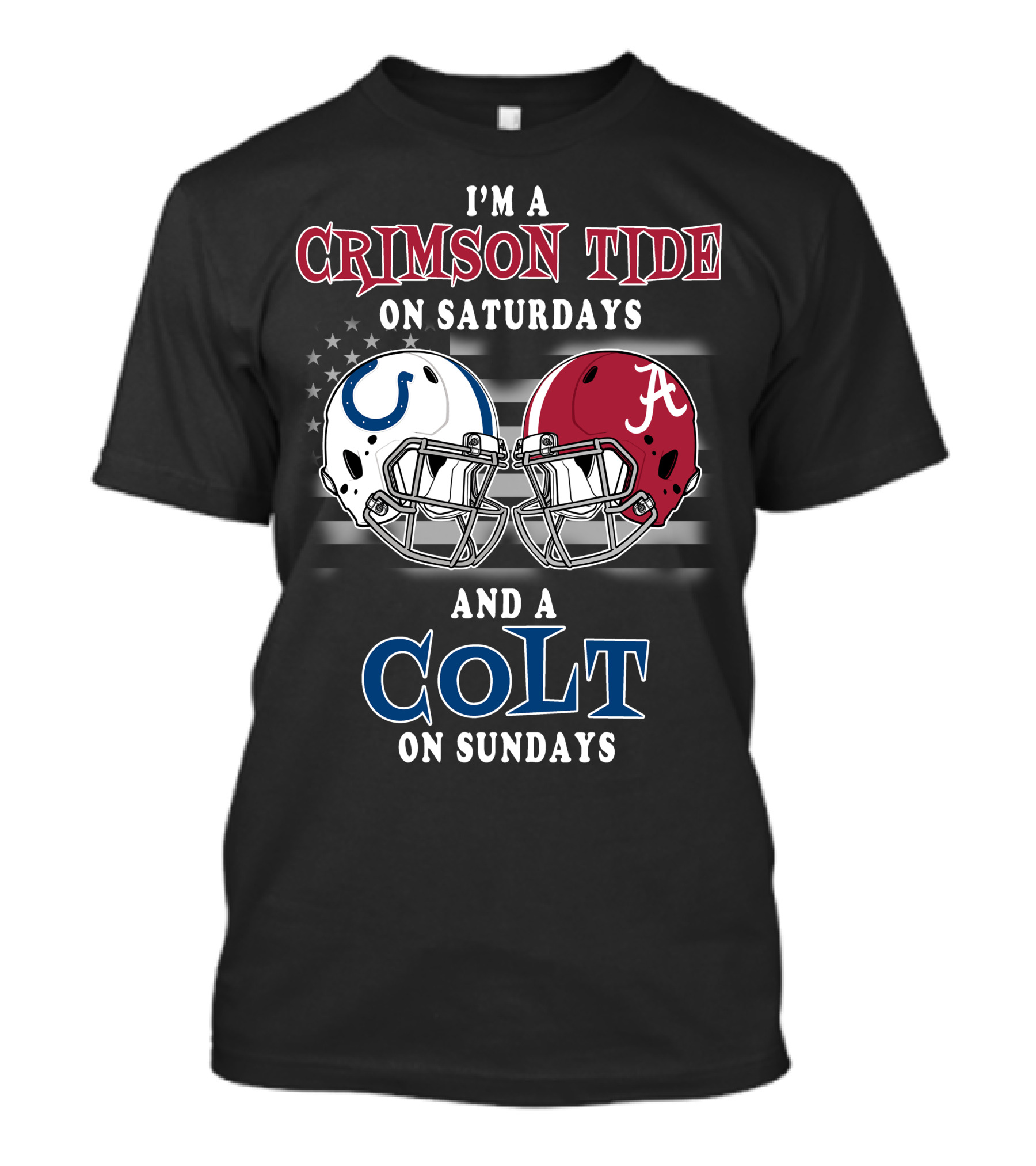 I'm A Crimson Tide On Saturdays And A Colt On Sundays T-Shirt
