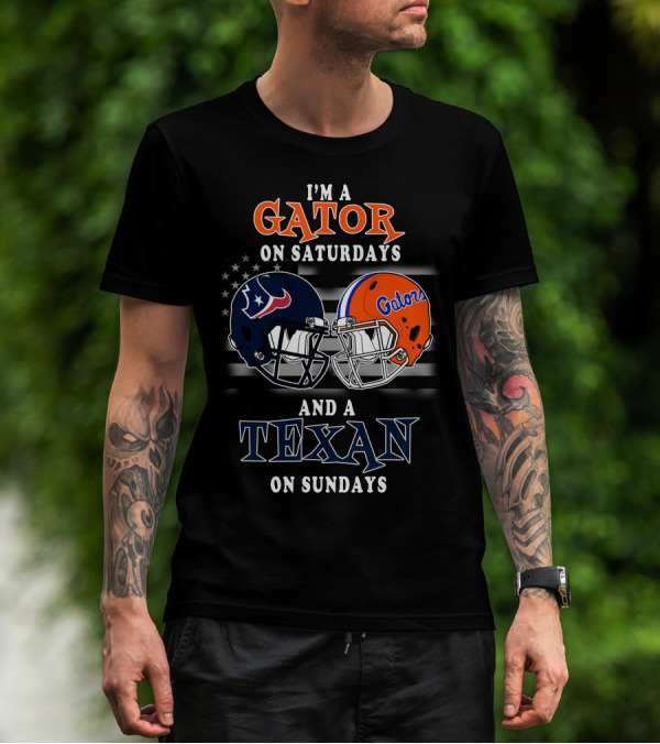 I'm A Gator On Saturdays And A Texan On Sundays T-Shirt