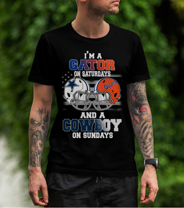 I'm A Gator On Saturdays And A Cowboy On Sundays T-Shirt