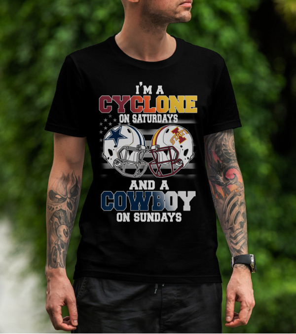 I'm A Cyclone On Saturdays And A Cowboy On Sundays T-Shirt