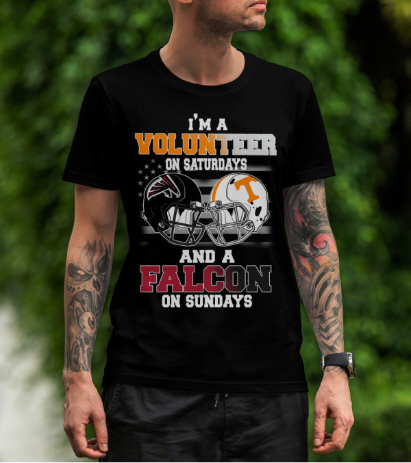 I'm A Volunteer On Saturdays And A Falcon On Sundays T-Shirt