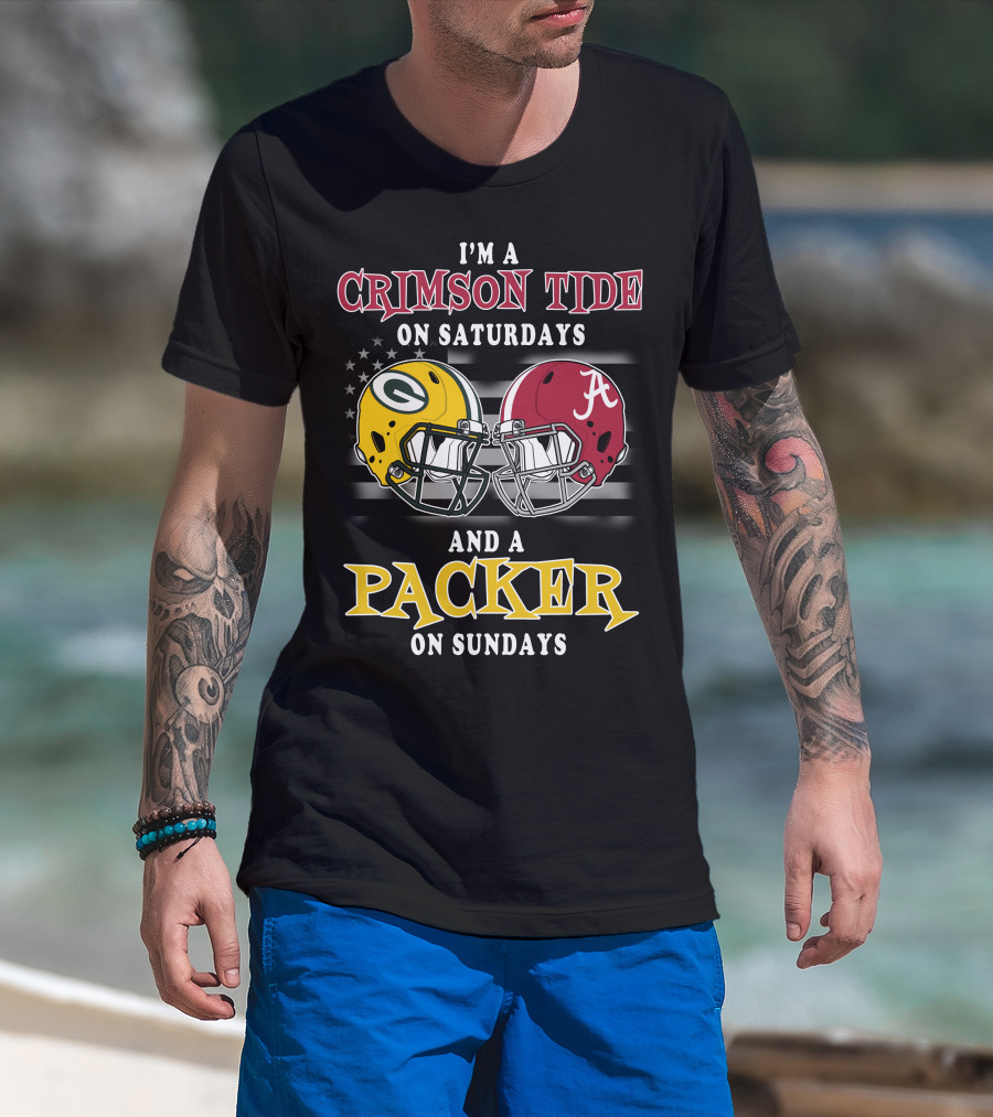 I'm A Crimson Tide On Saturdays And A Packer On Sundays T-Shirt