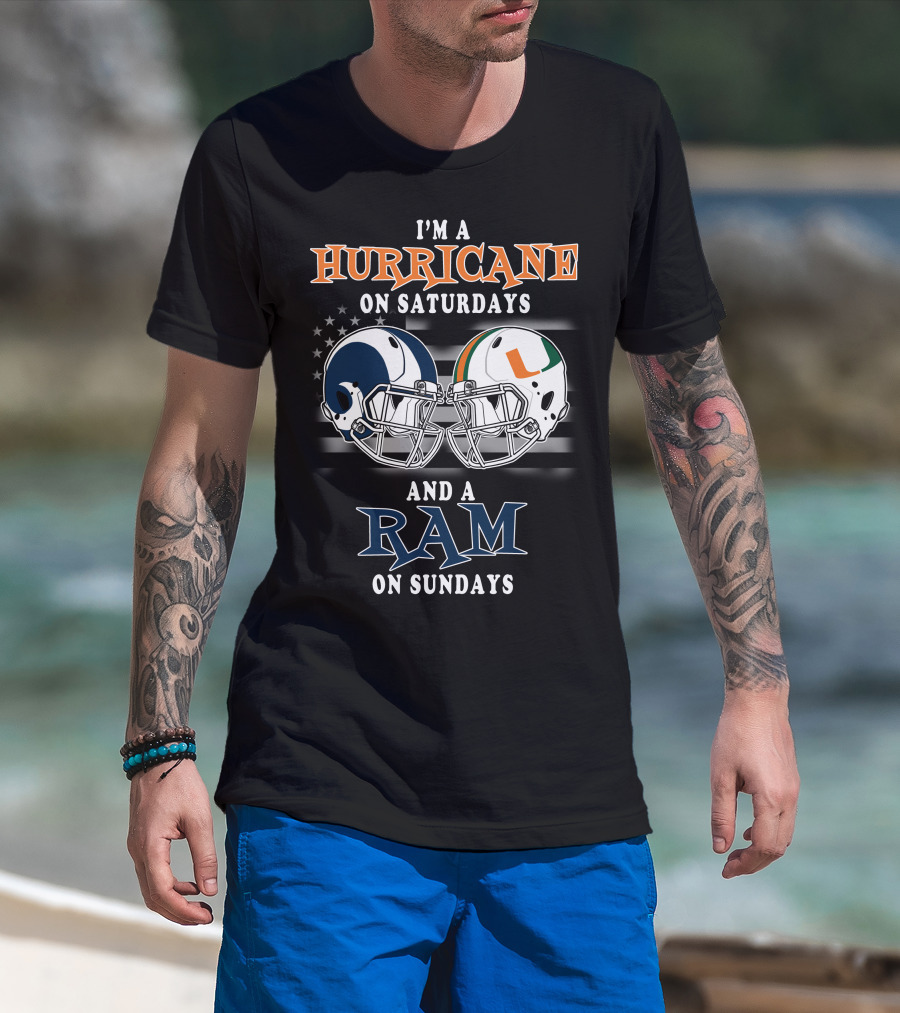 I'm A Hurricane On Saturdays And A Ram On Sundays T-Shirt