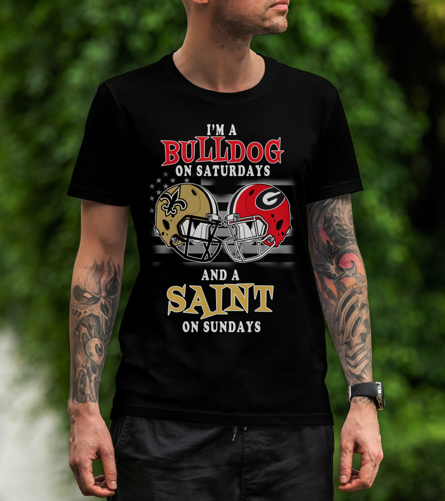 I'm A Bulldog On Saturdays And A Saint On Sundays T-Shirt