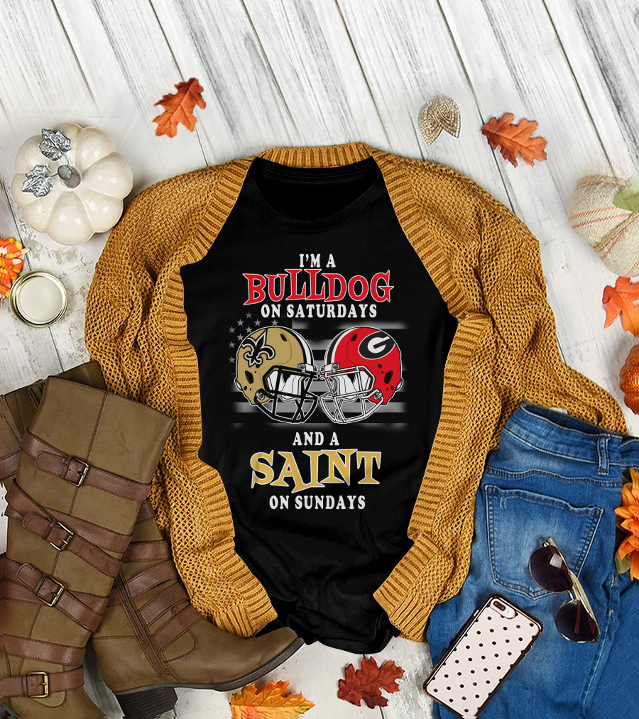 I'm A Bulldog On Saturdays And A Saint On Sundays T-Shirt