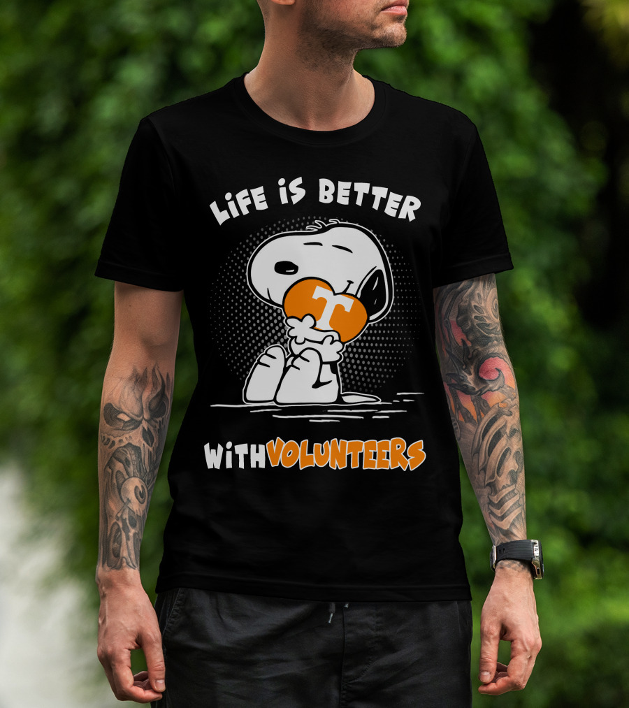 Life Is Better With Volunteers Snoopy Tennessee T-Shirt