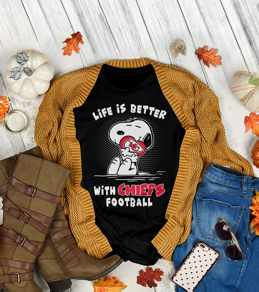 Life Is Better With Chiefs Football Snoopy Chiefs T-Shirt