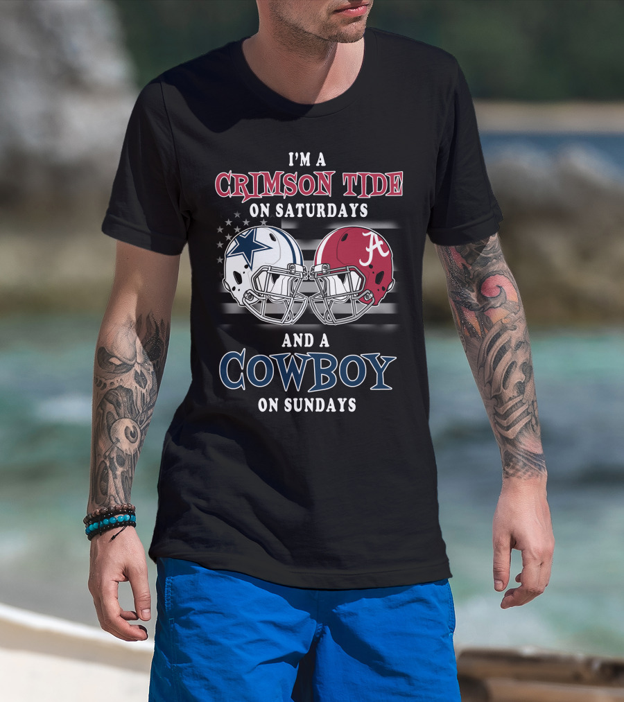 I'm A Crimson Tide On Saturdays And A Cowboy On Sundays T-Shirt