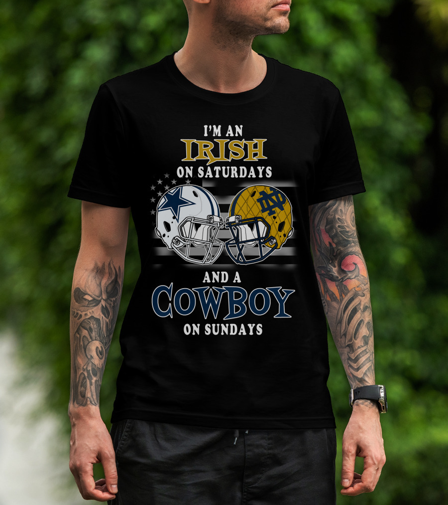 Notre Dame Irish Saturdays Dallas Cowboys Sundays Football Helmet T-Shirt