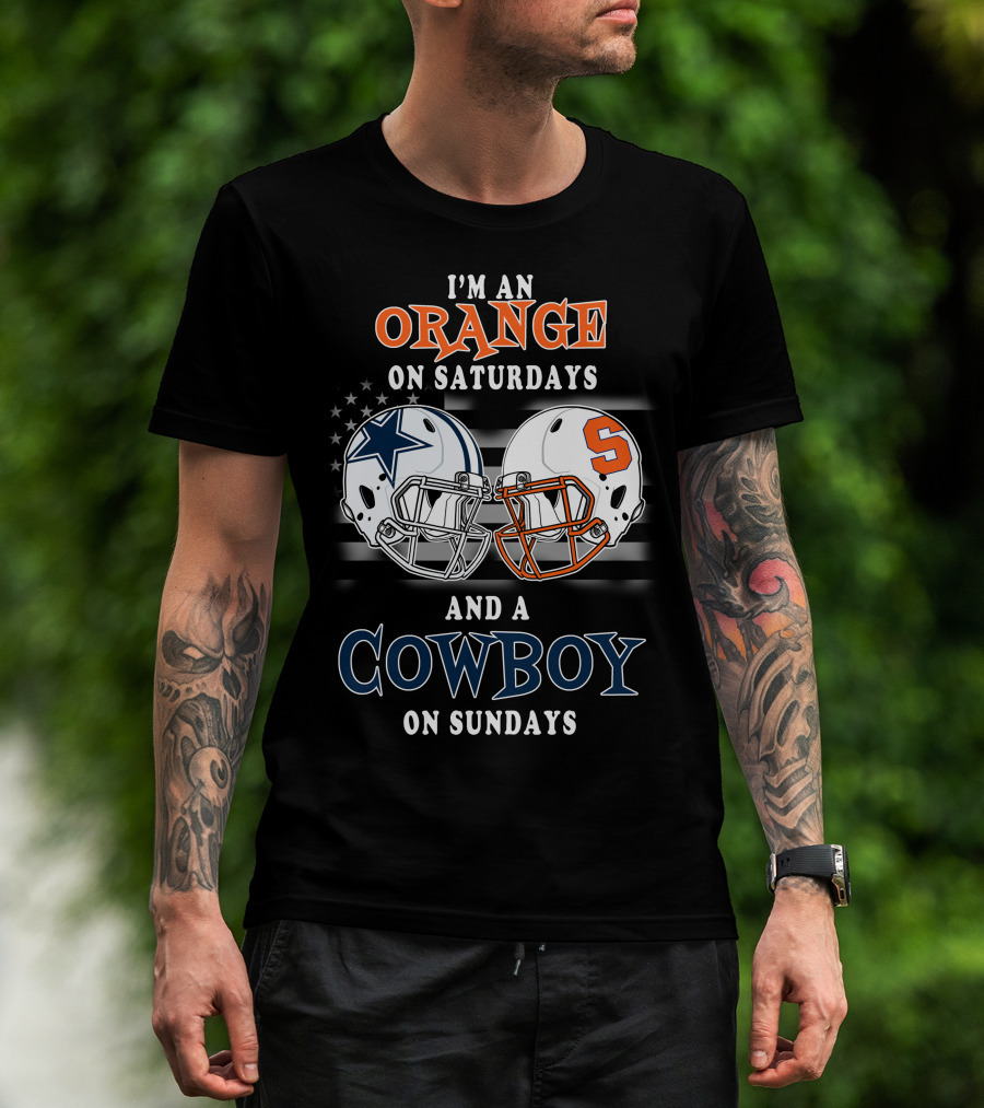 I'm An Orange On Saturdays And A Cowboy On Sundays T-Shirt