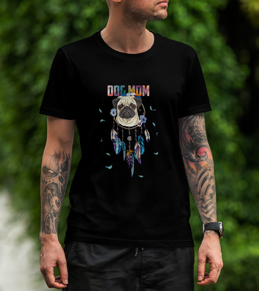 Dog Mom Pug Dreamcatcher Feathers T-Shirt