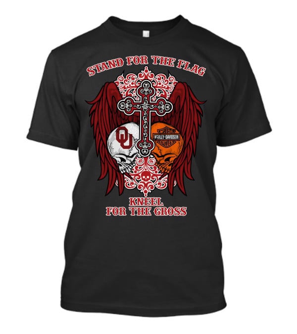 Stand For The Flag Kneel For The Cross Ou Harley Davidson Skulls And Cross T-Shirt