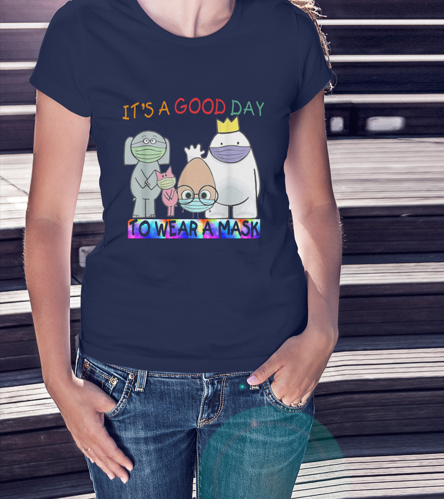 It's A Good Day To Wear A Mask Cute Animal Friends Colorful T-Shirt