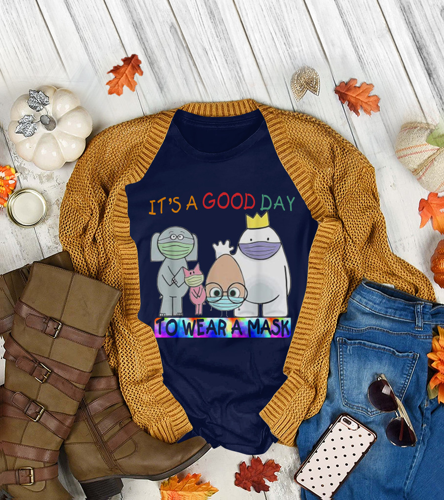 It's A Good Day To Wear A Mask Cute Animal Friends Colorful T-Shirt