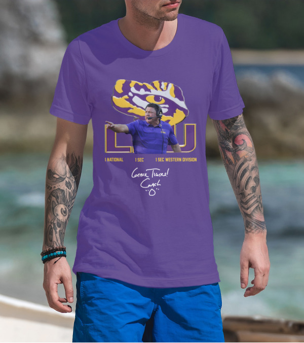 LSU Coach Ed Orgeron Geaux Tigers 1 National 1 SEC 1 SEC Western Division T-Shirt