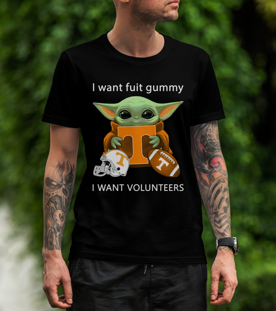 I Want Fuit Gummy T Volunteers Helmet Football Baby Yoda T-Shirt