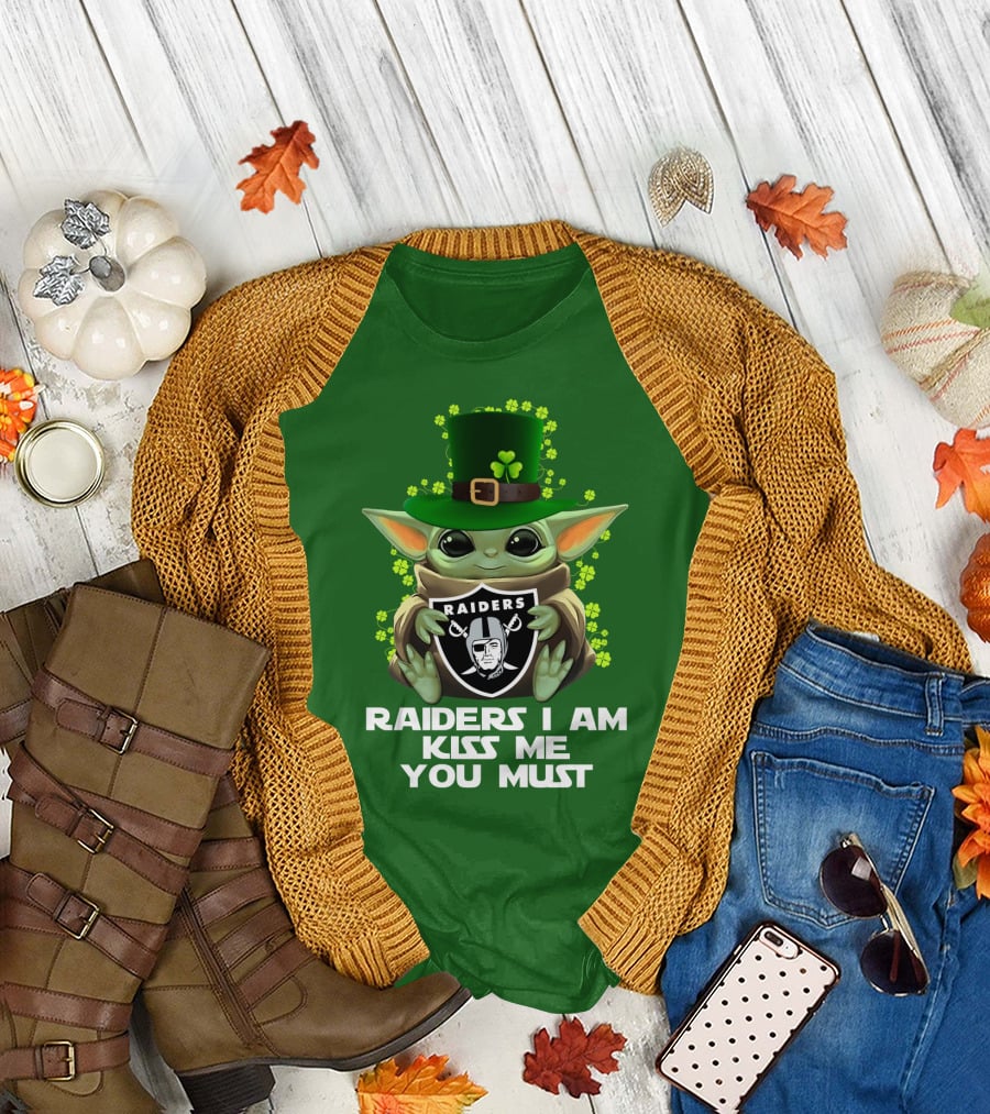 Raiders I Am Kiss Me You Must St. Patrick's Day Baby Yoda Raiders T-Shirt