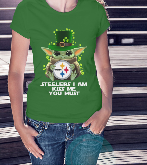 Steelers I Am Kiss Me You Must Baby Yoda St. Patrick's Day T-Shirt