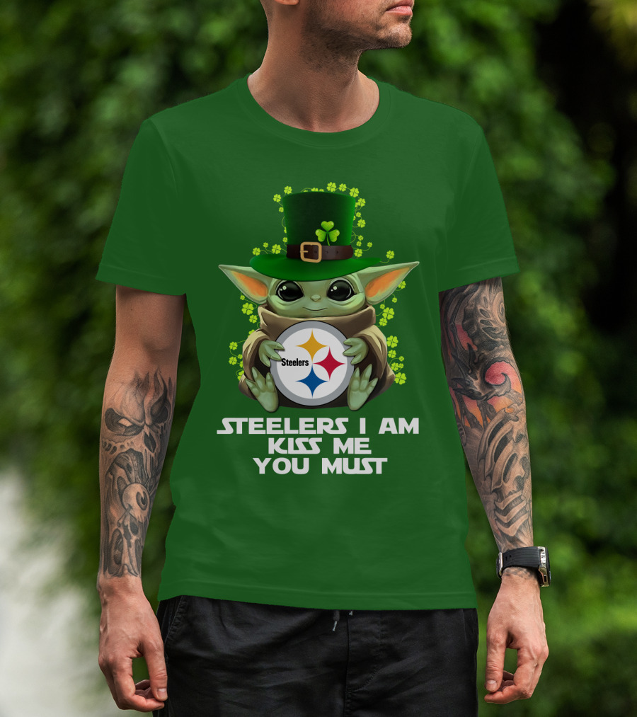 Steelers I Am Kiss Me You Must Baby Yoda St. Patrick's Day T-Shirt