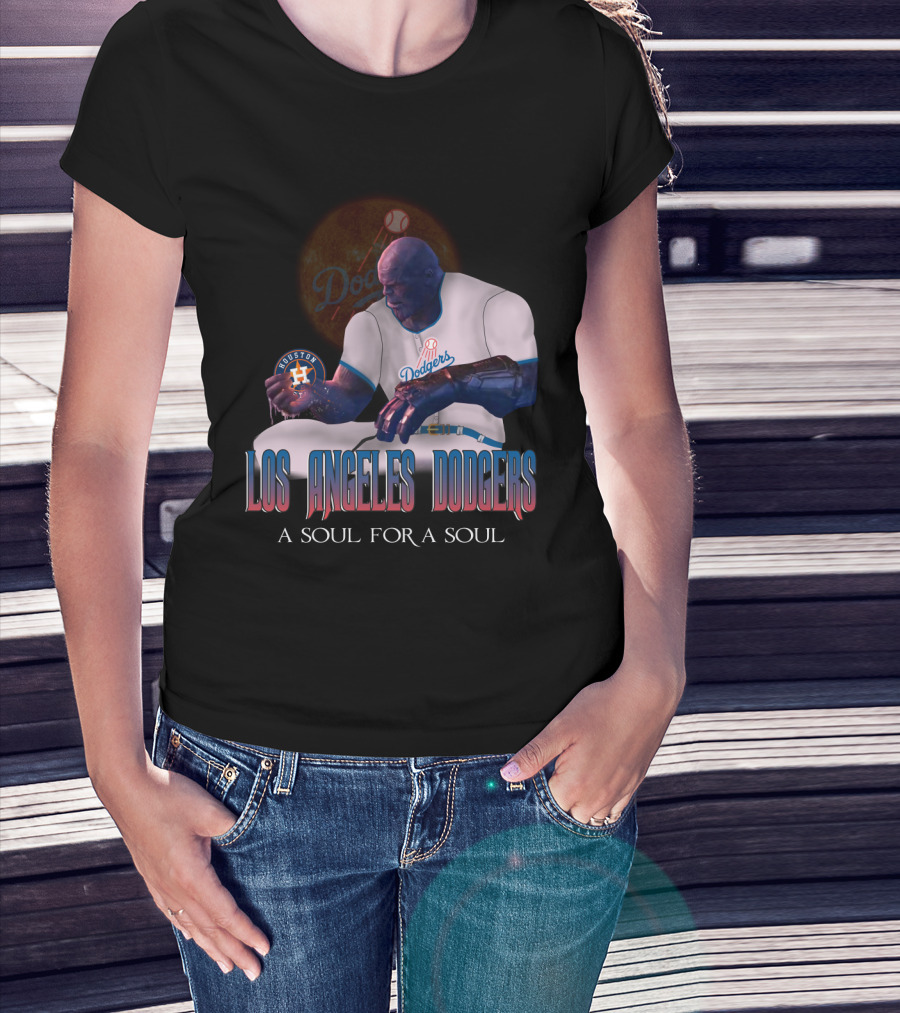 Los Angeles Dodgers A Soul For A Soul Dodgers Astros T-Shirt