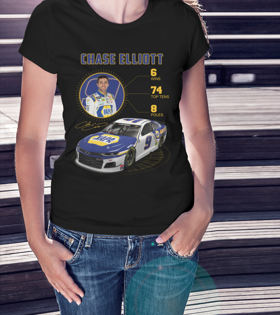 Chase Elliott 6 Wins 74 Top Tens 8 Poles Napa Racing Car T-Shirt
