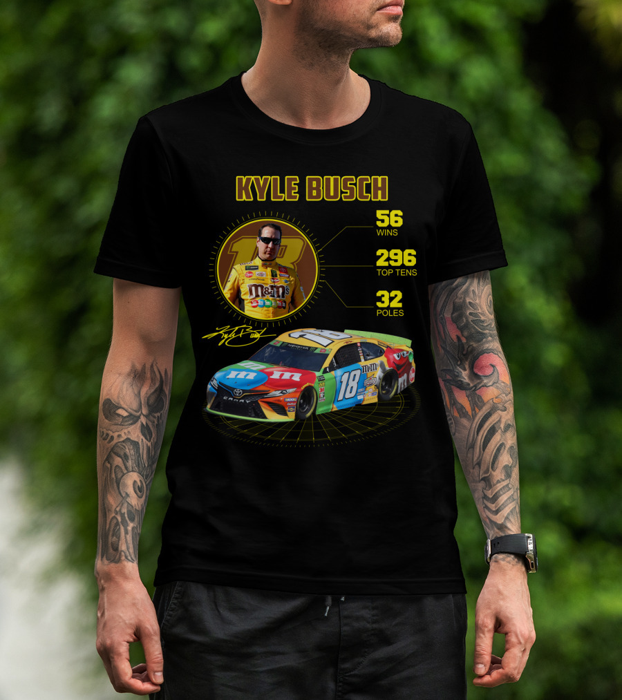 Kyle Busch M&M's 18 Toyota 56 Wins 296 Top Tens 32 Poles T-Shirt