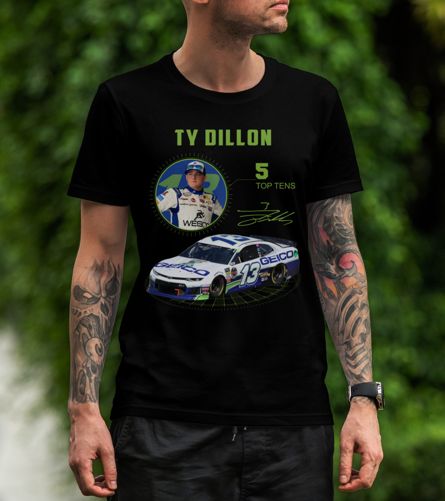 Ty Dillon Geico 13 Racing 5 Top Tens T-Shirt