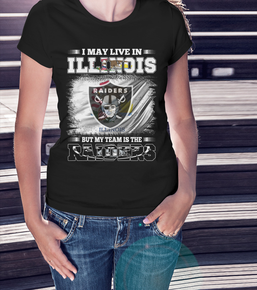Illinois Raiders Fan With Loyalty Emphasis On Raiders Team T-Shirt