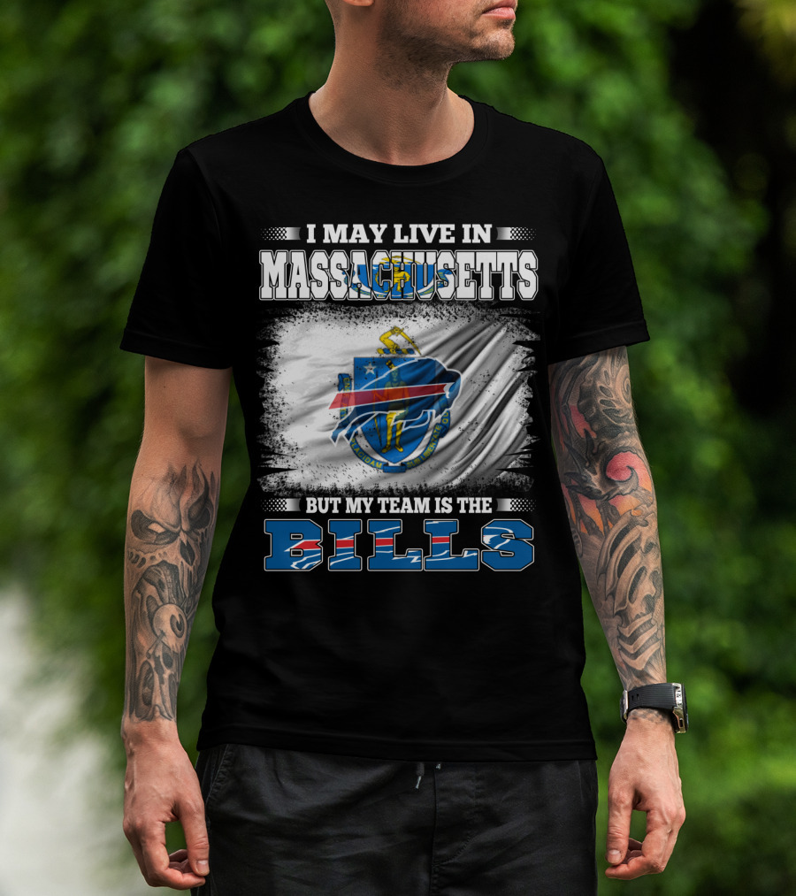Massachusetts Resident Proudly Supports The Buffalo Bills Team T-Shirt