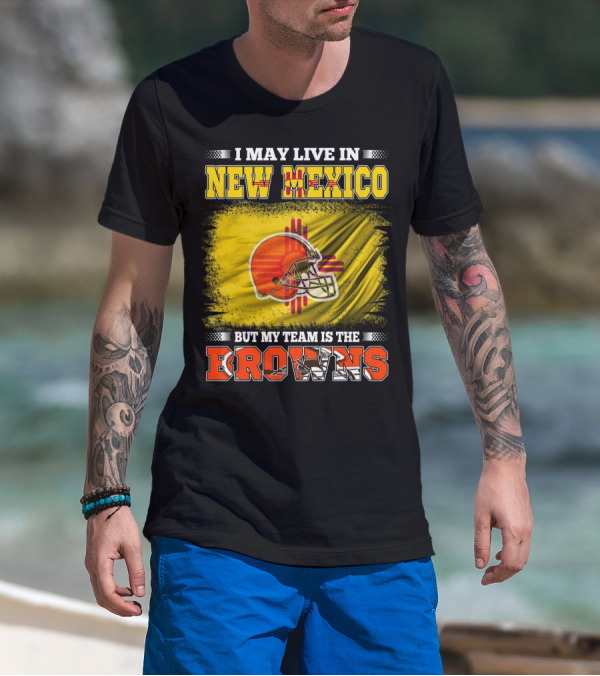 I May Live In New Mexico But My Team Is The Browns Zia Symbol Football Helmet T-Shirt
