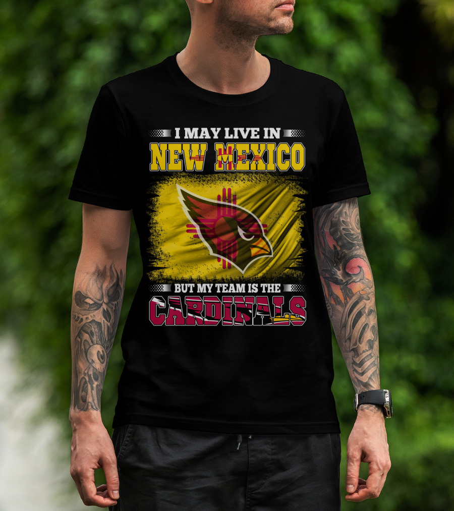 New Mexico Fan With Loyalty To Cardinals Team T-Shirt