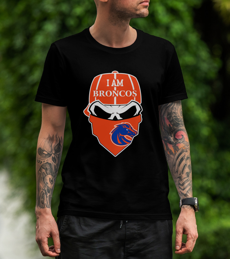 I Am Broncos Boise State Broncos Skull Sports T-Shirt