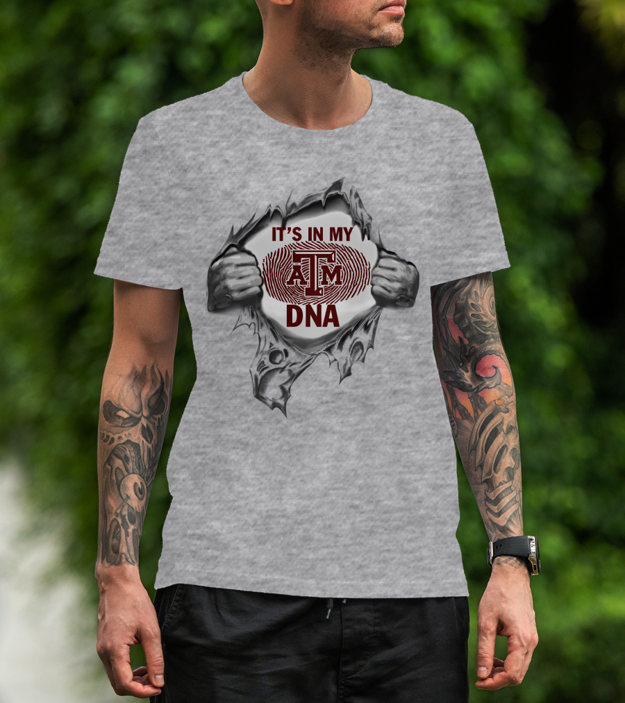It's In My Dna Texas A&M Aggies T-Shirt