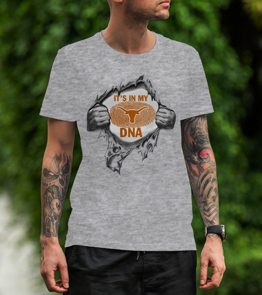 It's In My Dna Texas Longhorns T-Shirt