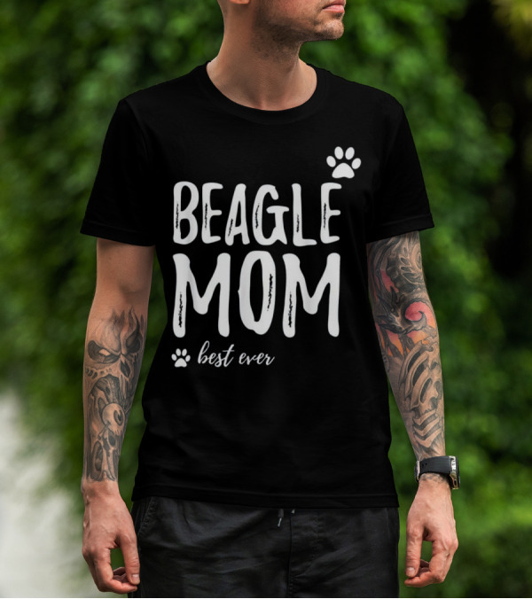BEAGLE MOM Best Ever Paw Print Funny For Dog T-Shirt