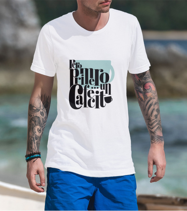 Pero Primero Un Cafecito Black Background Coffee Cup T-Shirt