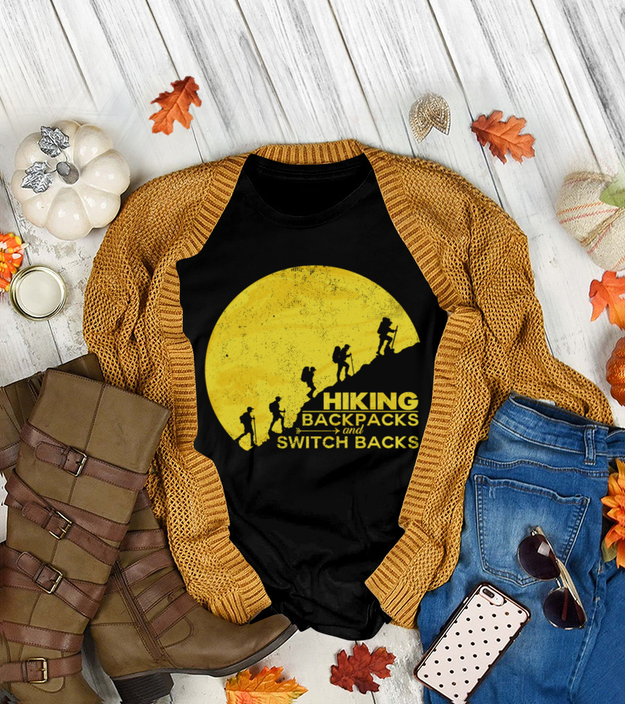 Hiking Adventure Backpacks and Switchbacks Silhouette Funny Sayings T-Shirt