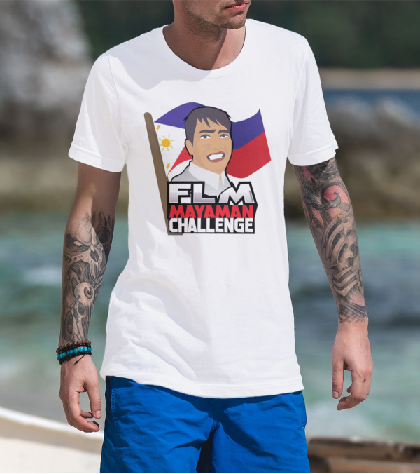 FLM Mayaman Challenge With Philippine Flag T-Shirt