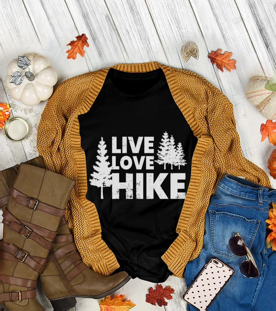 Live Love Hike White Text with Evergreen Trees T-Shirt