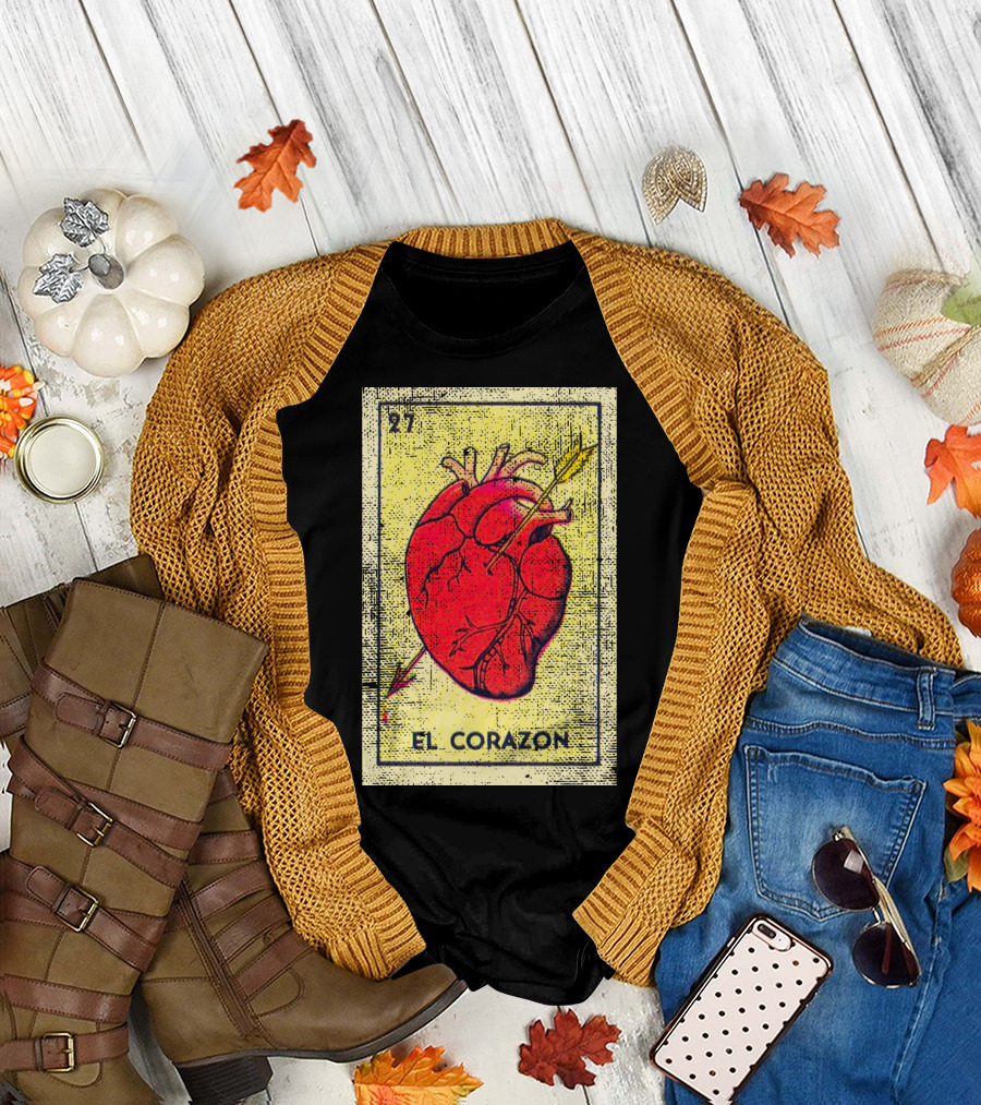 El Corazon 27 Loteria Card Mexican Bingo T-Shirt