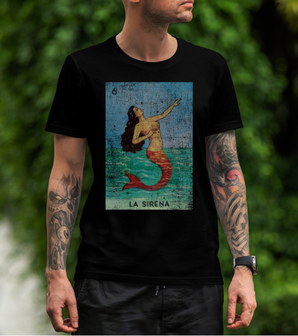 Mexican Loteria Bingo Card La Sirena Mermaid Number Six T-Shirt