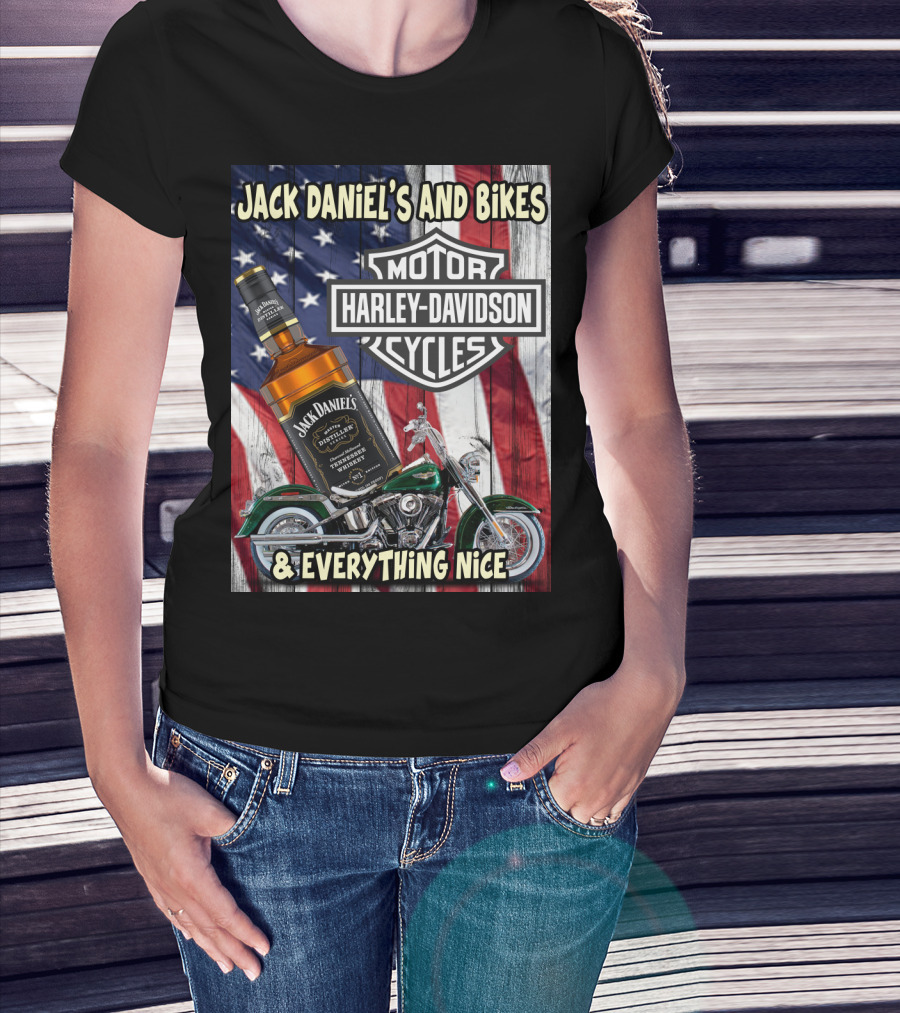 Jack Daniel's And Bikes Harley Davidson Motorcycles & Everything Nice T-Shirt