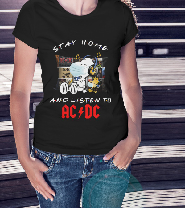 Stay Home And Listen To AC/DC Snoopy Music T-Shirt