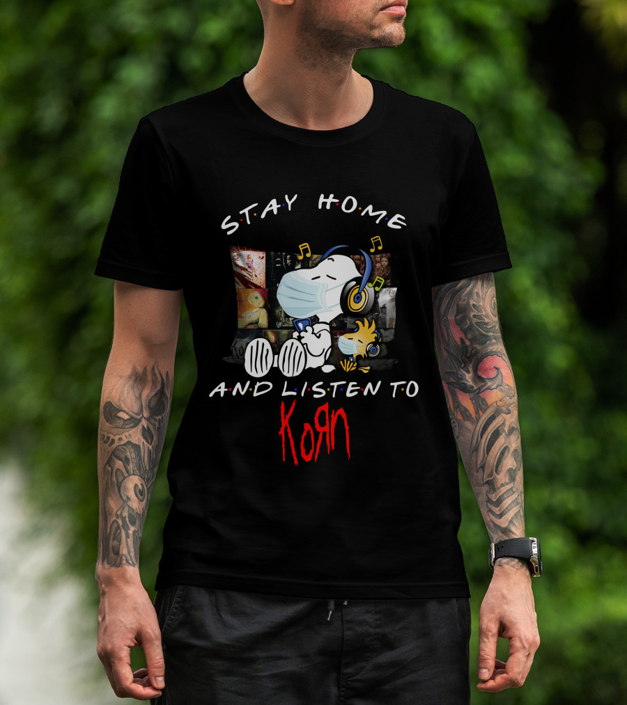 Stay Home And Listen To Korn Snoopy Pillow Mask Music T-Shirt