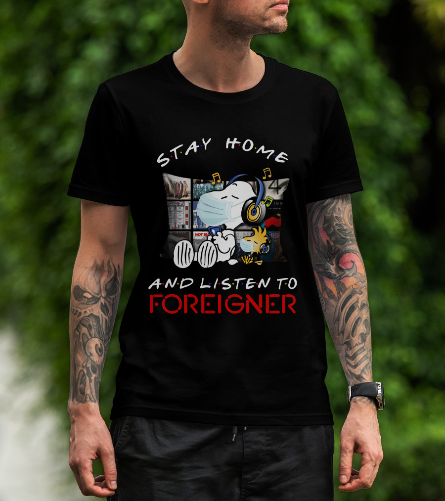 Stay Home And Listen To Foreigner Snoopy Music Headphones T-Shirt