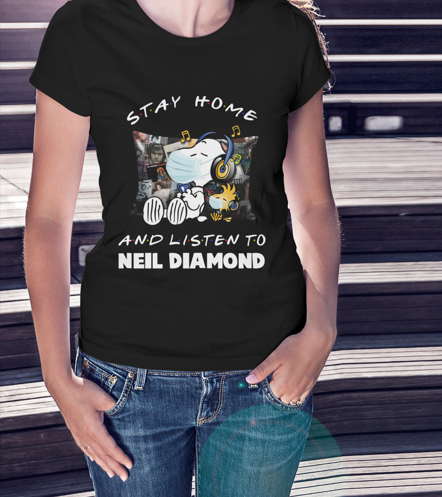 Stay Home And Listen To Neil Diamond Snoopy Wearing Headphones And Mask With Woodstock T-Shirt
