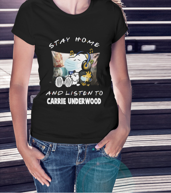 Stay Home And Listen To Carrie Underwood Snoopy Woodstock Music Notes T-Shirt